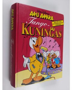 Kirjailijan Walt Disney käytetty kirja Tangokuningas