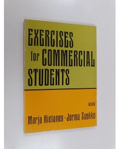 Kirjailijan Marja Hietanen & Jorma Suokko käytetty kirja Exercises for Commercial Students