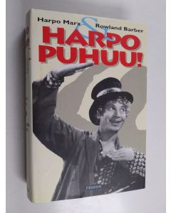 Kirjailijan Harpo Marx käytetty kirja Harpo puhuu!