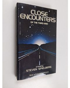 Kirjailijan Steven Spielberg käytetty kirja Close encounters of the third kind
