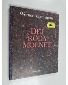 Kirjailijan Werner Aspenström käytetty kirja Det röda molnet : drömmar och drömlikt ur "De svarta böckerna"