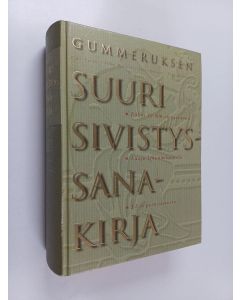 käytetty kirja Gummeruksen suuri sivistyssanakirja