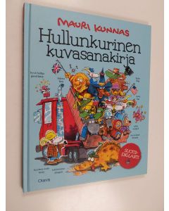 Kirjailijan Mauri Kunnas käytetty kirja Hullunkurinen kuvasanakirja : suomi-englanti