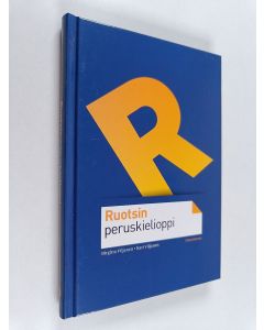 Kirjailijan Birgitta Viljanen käytetty kirja Ruotsin peruskielioppi