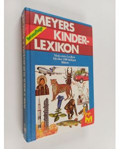 käytetty kirja Meyers Kinderlexikon : mein erstes Lexikon