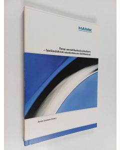 käytetty kirja Ylempi ammattikorkeakoulututkinto : työelämäläheistä asiantuntemusta kehittämässä