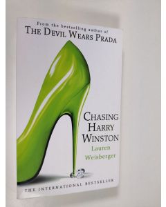Kirjailijan Lauren Weisberger käytetty kirja Chasing Harry Winston
