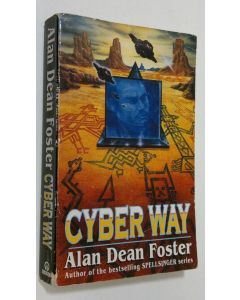 Kirjailijan Alan Dean Foster käytetty kirja Cyber Way