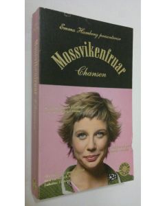 Kirjailijan Emma Hamberg käytetty kirja Mossvikenfruar - chansen