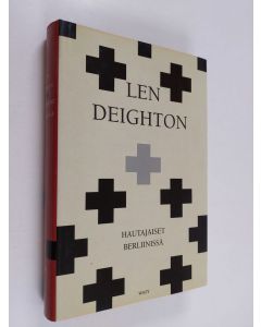 Kirjailijan Len Deighton käytetty kirja Hautajaiset Berliinissä