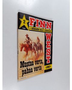 käytetty teos Finnwest 2/1987 : Mustaa verta, pahaa verta