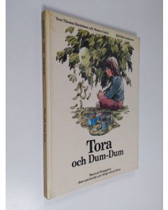 Kirjailijan Thomas Danielsson käytetty kirja Tora och Dum-Dum