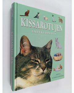 Kirjailijan Michael Pollard käytetty kirja Kissarotujen ensyklopedia