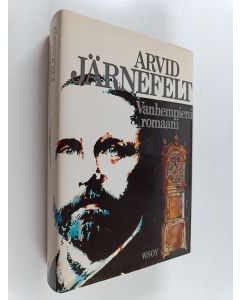 Kirjailijan Arvid Järnefelt käytetty kirja Vanhempieni romaani