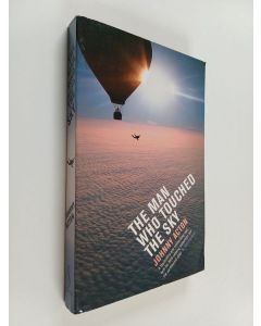 Kirjailijan Johnny Acton käytetty kirja The Man who Touched the Sky