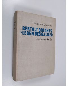 Kirjailijan Ernst Schumacher käytetty kirja Bertolt Brechts 'Leben des Galilei' und andere Stücke