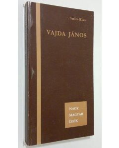 Kirjailijan Szeles Klara käytetty kirja Vajda Janos