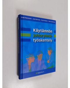 käytetty kirja Käytännön johtoryhmätyöskentely