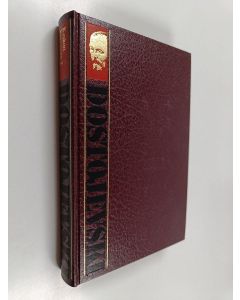 Kirjailijan F. M. Dostojevski käytetty kirja Keskenkasvuinen 3 : kolmiosainen romaani