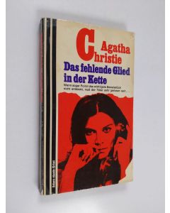 Kirjailijan Agatha Christie käytetty kirja Das fehlende Glied in der Kette