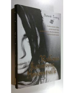 Kirjailijan Arnost Lustig käytetty kirja Rukous Katarzyna Horowitzille