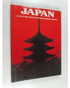 Kirjailijan David Gibbon käytetty kirja Japan : A Picture Book to Remember Her by