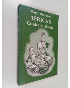 Kirjailijan Mary Ominde käytetty kirja African cookery book