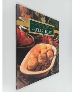 Tekijän Kay Halsey  käytetty kirja Le cordon bleu : kotikokki : pataruoat