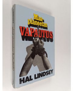 Kirjailijan Hal Lindsey käytetty kirja Maaplaneetan vapautus
