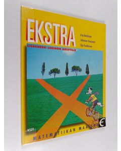 käytetty kirja Ekstra : Matematiikan maailma : lisäkurssi lukioon aikoville