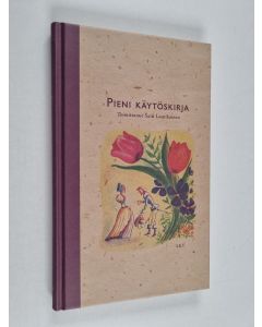 käytetty kirja Pieni käytöskirja