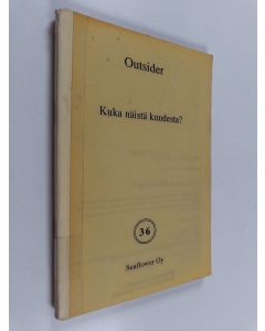 Kirjailijan Outsider käytetty teos Kuka näistä kuudesta? Salapoliisiromaani