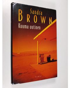 Kirjailijan Sandra Brown käytetty kirja Kuuma uutinen