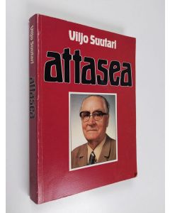 Kirjailijan Viljo Suutari käytetty kirja Attasea