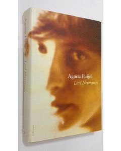 Kirjailijan Agneta Pleijel käytetty kirja Lord Nevermore