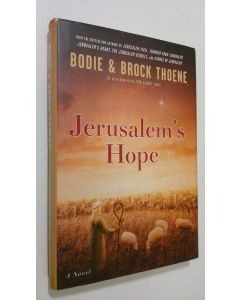 Kirjailijan Bodie Thoene käytetty kirja Jerusalem's Hope