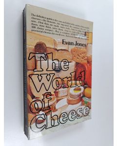 Kirjailijan Evan Jones käytetty kirja The World of Cheese