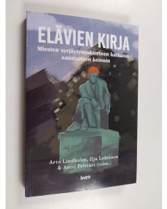 käytetty kirja Elävien kirja: miesten syrjäytymiskierteen katkaisu sanataiteen keinoin
