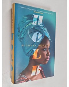 Kirjailijan Michael Donkor käytetty kirja Hold