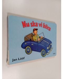 Kirjailijan Jan Lööf käytetty kirja Nu ska vi köra