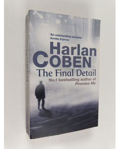 Kirjailijan Harlan Coben käytetty kirja The final detail