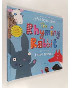 Kirjailijan Julia Donaldson käytetty kirja The rhyming rabbit