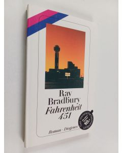 Kirjailijan Ray Bradbury käytetty kirja Fahrenheit 451 : Roman