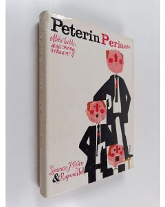 Kirjailijan Laurence J. Peter & Raymond Hull käytetty kirja Peterin periaate