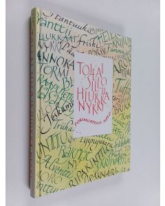 käytetty kirja Tollai sillo ja hiukka nykki : porimurteisii juttui