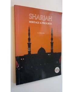 Kirjailijan Shirley Kay käytetty kirja Sharjah : heritage & progress