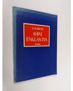 Kirjailijan Y. M. Biese käytetty kirja Opi englantia 1