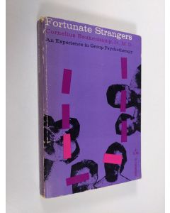 Kirjailijan Cornelius Beukenkamp käytetty kirja Fortunate strangers : an experience in group psychotherapy