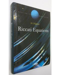 Kirjailijan A. I. Egorov käytetty kirja Riccati Equations