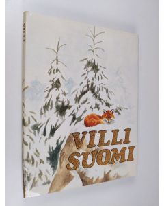 Kirjailijan Stellan Andersson käytetty kirja Villi Suomi
